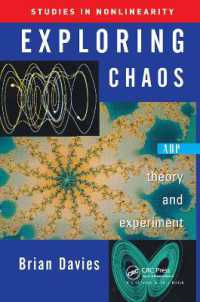 Exploring Chaos : Theory and Experiment