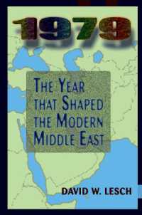 1979 : The Year That Shaped the Modern Middle East