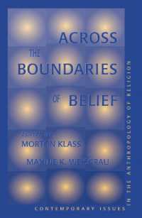 Across the Boundaries of Belief : Contemporary Issues in the Anthropology of Religion