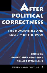 After Political Correctness : The Humanities and Society in the 1990s