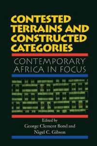 Contested Terrains and Constructed Categories : Contemporary Africa in Focus