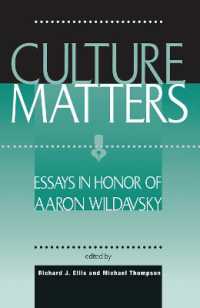 Culture Matters : Essays in Honor of Aaron Wildavsky