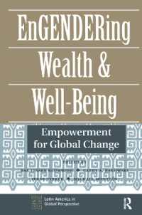 Engendering Wealth and Well-being : Empowerment for Global Change