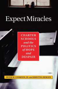 Expect Miracles : Charter Schools and the Politics of Hope and Despair