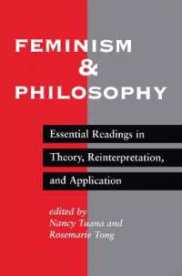 Feminism and Philosophy : Essential Readings in Theory, Reinterpretation, and Application