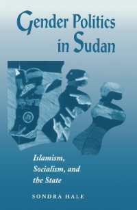 Gender Politics in Sudan : Islamism, Socialism, and the State