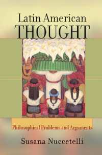 Latin American Thought : Philosophical Problems and Arguments