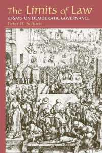 Limits of Law : Essays on Democratic Governance