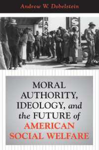 Moral Authority, Ideology, and the Future of American Social Welfare