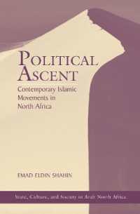 Political Ascent : Contemporary Islamic Movements in North Africa