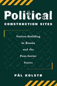 Political Construction Sites : Nation Building in Russia and the Post-soviet States