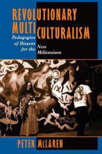 Revolutionary Multiculturalism : Pedagogies of Dissent for the New Millennium