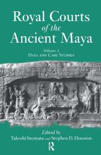 Royal Courts of the Ancient Maya : Volume 2: Data and Case Studies