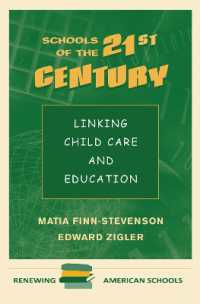 Schools of the 21st Century : Linking Child Care and Education