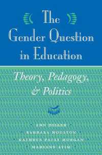 The Gender Question in Education : Theory, Pedagogy, and Politics