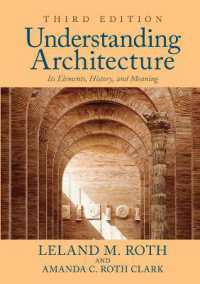 Understanding Architecture : Its Elements, History, and Meaning （3RD）