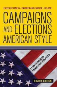 Campaigns and Elections American Style （4 New）