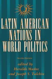 Latin American Nations in World Politics : Second Edition （2ND）