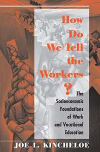 How Do We Tell the Workers? : The Socioeconomic Foundations of Work and Vocational Education