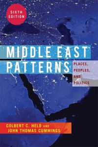 Middle East Patterns : Places, People, and Politics （6TH）