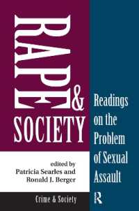 Rape and Society : Readings on the Problem of Sexual Assault