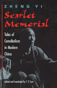 Scarlet Memorial : Tales of Cannibalism in Modern China