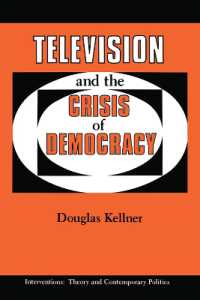 Television and the Crisis of Democracy