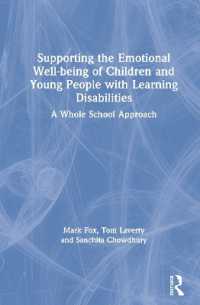 Supporting the Emotional Well-being of Children and Young People with Learning Disabilities : A Whole School Approach