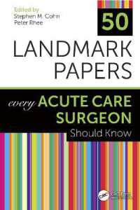 50 Landmark Papers Every Acute Care Surgeon Should Know (50 Landmark Papers)