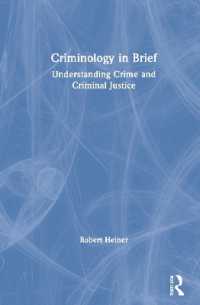 犯罪学要説<br>Criminology in Brief : Understanding Crime and Criminal Justice