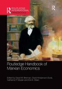 ラウトレッジ版　マルクス経済学ハンドブック<br>Routledge Handbook of Marxian Economics (Routledge International Handbooks)