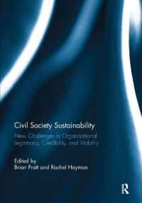 Civil Society Sustainability : New challenges in organisational legitimacy, credibility, and viability