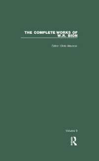 The Complete Works of W.R. Bion : Volume 9 (The Complete Works of W.R. Bion)