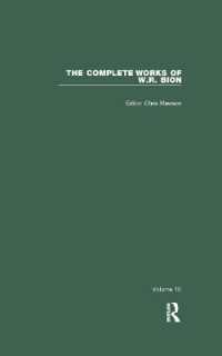 The Complete Works of W.R. Bion : Volume 10 (The Complete Works of W.R. Bion)