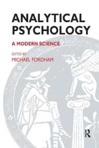 Analytical Psychology : A Modern Science (The Library of Analytical Psychology)