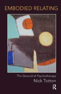 Embodied Relating : The Ground of Psychotherapy