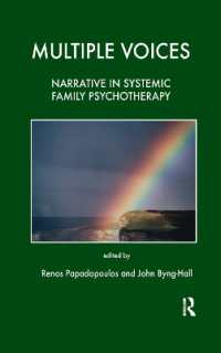 Multiple Voices : Narrative in Systemic Family Psychotherapy (Tavistock Clinic Series)