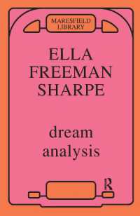 Dream Analysis : A Practical Handbook of Psychoanalysis