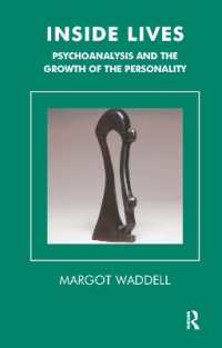Inside Lives : Psychoanalysis and the Growth of the Personality (Tavistock Clinic Series)