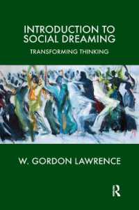 Introduction to Social Dreaming : Transforming Thinking