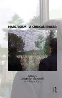 Narcissism : A Critical Reader