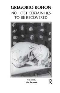 No Lost Certainties to Be Recovered : Sexuality, Creativity, Knowledge