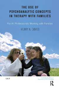 The Use of Psychoanalytic Concepts in Therapy with Families : For all Professionals Working with Families (The United Kingdom Council for Psychotherapy Series)