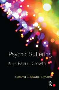 Psychic Suffering : From Pain to Growth