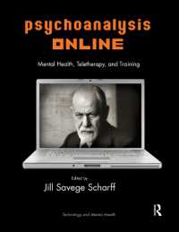 Psychoanalysis Online : Mental Health, Teletherapy, and Training (The Library of Technology and Mental Health)