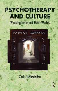 Psychotherapy and Culture : Weaving Inner and Outer Worlds