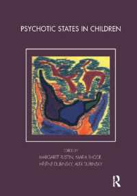 Psychotic States in Children (Tavistock Clinic Series)