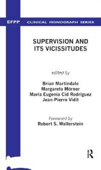Supervision and its Vicissitudes (The Efpp Monograph Series)