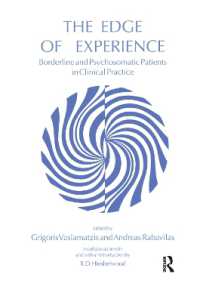 The Edge of Experience : Borderline and Psychosomatic Patients in Clinical Practice