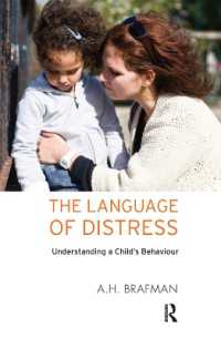 The Language of Distress : Understanding a Child's Behaviour